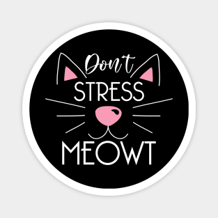 Funny Cat Quote Cute Kitty Lover Sarcastic Cats Lovers Kitten Gift Magnet